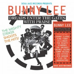 Various Artists - Soul Jazz Presents Bunny Lee i gruppen CD hos Bengans Skivbutik AB (3509701)