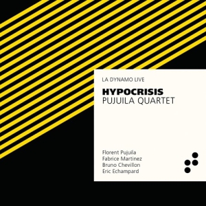 Pujuila Quartet - Hypocrisis i gruppen CD hos Bengans Skivbutik AB (3509739)