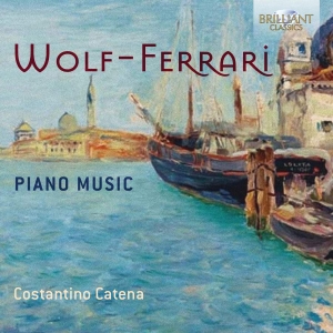 Wolf-Ferrari Ermanno - Piano Music i gruppen CD hos Bengans Skivbutik AB (3509802)