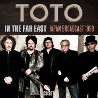 Toto - In The Far East (2 Cd Broadcast 199 i gruppen Minishops / AOR hos Bengans Skivbutik AB (3510180)