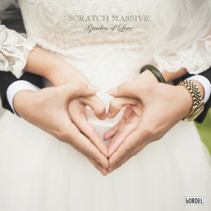 Scratch Massive - Garden Of Love i gruppen VINYL hos Bengans Skivbutik AB (3510747)