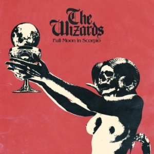 Wizards The - Full Moon In Scorpio (Magenta Lp) i gruppen VINYL hos Bengans Skivbutik AB (3510909)