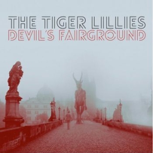 Tiger Lillies - Devils Fairground i gruppen VINYL hos Bengans Skivbutik AB (3511052)