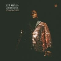 Lee Fields & The Expressions - It Rains Love i gruppen VINYL hos Bengans Skivbutik AB (3511788)