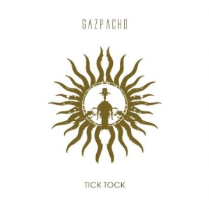 Gazpacho - Tick Tock (Lp+7