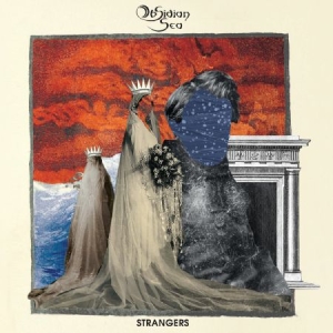 Obsidian Sea - Strangers i gruppen CD hos Bengans Skivbutik AB (3512141)