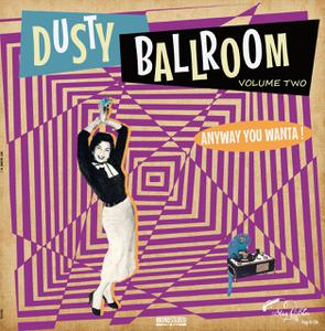 Various Artists - Dusty Ballroom 02-Anyway You Wanta! i gruppen VINYL hos Bengans Skivbutik AB (3512268)