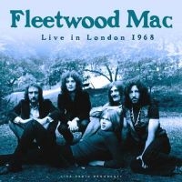 Fleetwood Mac - Best Of Live In London 1968 i gruppen Minishops / Fleetwood Mac hos Bengans Skivbutik AB (3513050)