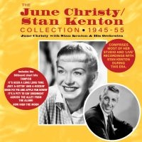 Christy June With Stan Kenton And H - Collection 1945-55 i gruppen CD hos Bengans Skivbutik AB (3513104)