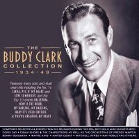 Clark Buddy - Collection 1934-49 i gruppen CD hos Bengans Skivbutik AB (3513105)