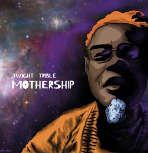 Trible Dwight - Mothership (Cosmic Vinyl) i gruppen VINYL hos Bengans Skivbutik AB (3513114)