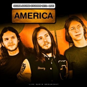 America - Live At Sigma Sound Studios 1972 i gruppen VINYL hos Bengans Skivbutik AB (3513324)