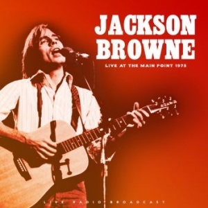 Browne Jackson - Live At The Main Point 1975 i gruppen VINYL hos Bengans Skivbutik AB (3513325)