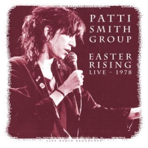 Smith Patti Group - Easter Rising Live 1978 i gruppen VINYL / Rock hos Bengans Skivbutik AB (3513329)