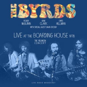 Byrds - Live At The Boarding House 1978 i gruppen VINYL hos Bengans Skivbutik AB (3513331)