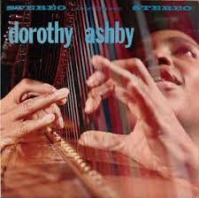 Ashby Dorothy - Dorothy Ashby i gruppen VINYL hos Bengans Skivbutik AB (3514619)