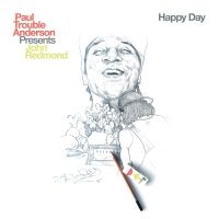 Anderson Paul Trouble - Happy Day i gruppen VINYL hos Bengans Skivbutik AB (3514884)