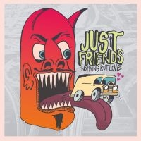 Just Friends - Nothing But Love i gruppen VINYL hos Bengans Skivbutik AB (3514926)