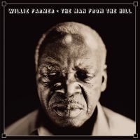 Farmer Willie - Man From The Hill i gruppen VINYL hos Bengans Skivbutik AB (3514942)