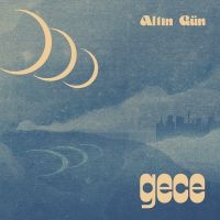 Altin Gun - Gece i gruppen VI TIPSER / Årsbestelistor 2019 / Årsbeste 2019 Uncut hos Bengans Skivbutik AB (3514996)