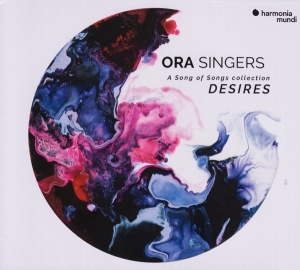 Ora Singers - Desires - A Song Of Song Collection i gruppen CD hos Bengans Skivbutik AB (3519659)