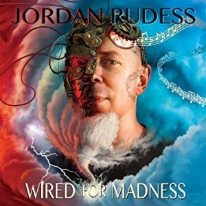 Rudess Jordan - Wired For Madness i gruppen CD hos Bengans Skivbutik AB (3519946)