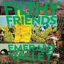 Filthy Friends - Emerald Valley i gruppen VINYL hos Bengans Skivbutik AB (3519989)