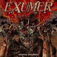 Exumer - Hostile Defiance (Black Lp) i gruppen VINYL hos Bengans Skivbutik AB (3521501)