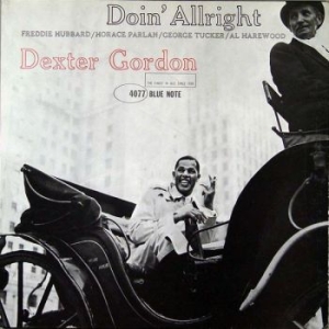 Dexter Gordon - Doin' Allright (Vinyl) i gruppen VI TIPSER / Klassiska lablar / Blue Note hos Bengans Skivbutik AB (3521920)