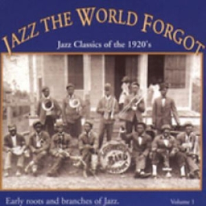 Various Artists - Jazz The World Forgot:Classics Of 2 i gruppen CD hos Bengans Skivbutik AB (3522324)