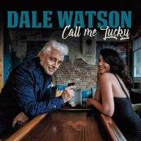 Watson Dale - Call Me Lucky i gruppen VINYL hos Bengans Skivbutik AB (3522358)