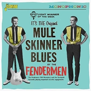 Fendermen - Mule Skinner Blues i gruppen CD hos Bengans Skivbutik AB (3522380)