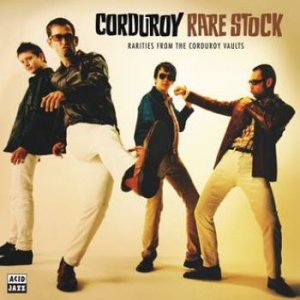 Corduroy - Rare Stock i gruppen CD hos Bengans Skivbutik AB (3524266)