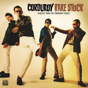 Corduroy - Rare Stock i gruppen VINYL hos Bengans Skivbutik AB (3524267)