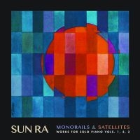 Sun Ra - Monorails & Satellites (Deluxe) i gruppen CD hos Bengans Skivbutik AB (3524281)