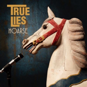 True Lies - Hoarse i gruppen VINYL / Rock hos Bengans Skivbutik AB (3524452)