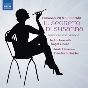 Wolf-Ferrari Ermanno - Il Segreto Di Susanna Serenade For i gruppen VI TIPSER / Julegavetips CD hos Bengans Skivbutik AB (3528020)