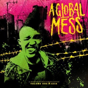 Various Artists - A Global Mess - Vol. One: Asia i gruppen VINYL hos Bengans Skivbutik AB (3528270)