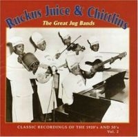 Blandade Artister - Ruckus Juice & Chittlins 2 i gruppen CD hos Bengans Skivbutik AB (3529556)