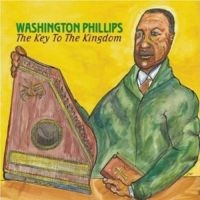 Phillips Washington - Key To The Kingdom i gruppen CD hos Bengans Skivbutik AB (3529562)