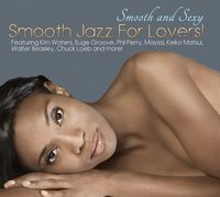 Blandade Artister - Smooth And SexySmooth Jazz For Lov i gruppen CD hos Bengans Skivbutik AB (3529610)