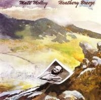 Molloy Matt - Heathery Breeze i gruppen CD hos Bengans Skivbutik AB (3529654)