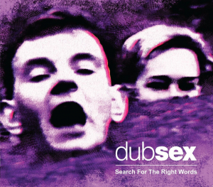 Dub Sex - Search For The Right Words i gruppen CD hos Bengans Skivbutik AB (3529674)