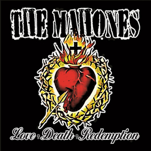 Mahones - Love + Death + Redemption i gruppen VI TIPSER / Julegavetips CD hos Bengans Skivbutik AB (3529675)