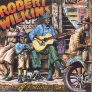 Wilkins Robert - Original Rolling Stone i gruppen CD hos Bengans Skivbutik AB (3530614)