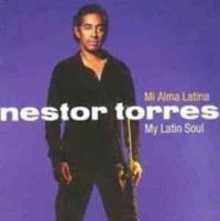 Torres Nestor - Mi Alma Latina i gruppen CD hos Bengans Skivbutik AB (3530641)