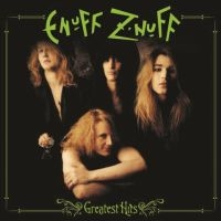 Enuff Z'nuff - Greatest Hits i gruppen VINYL hos Bengans Skivbutik AB (3530705)