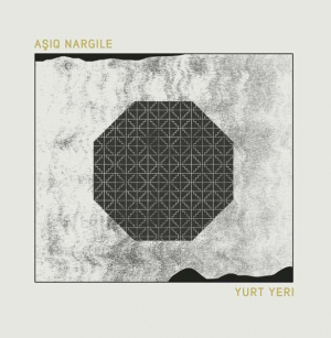 Nargile Asiq - Yurt Yuri i gruppen VINYL hos Bengans Skivbutik AB (3530745)