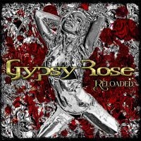 Gypsy Rose - Reloaded i gruppen CD hos Bengans Skivbutik AB (3531396)