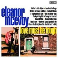 Mcevoy Eleanor - Love Must Be Tough i gruppen CD hos Bengans Skivbutik AB (3531421)